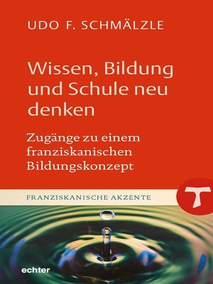 cover image of Wissen, Bildung und Schule neu denken